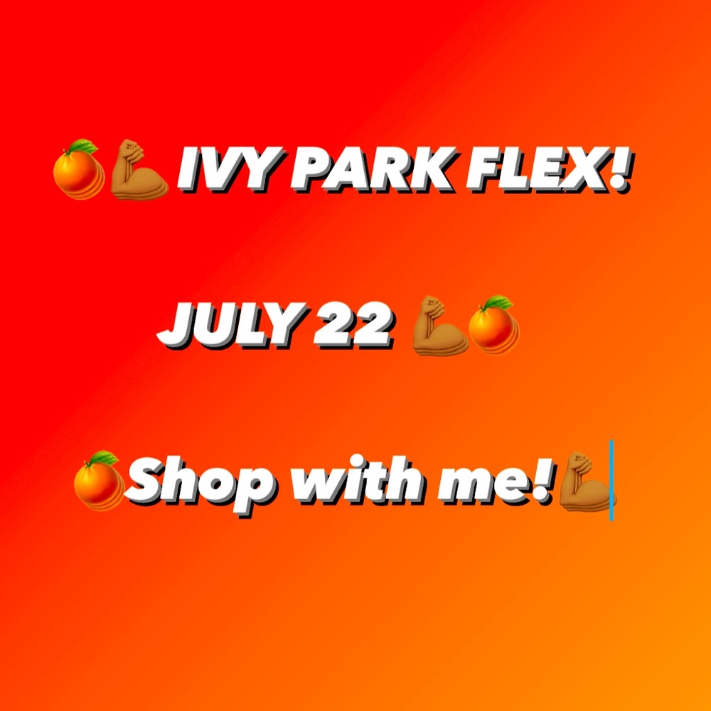 Ivy Park Flex Summer Drop-Save The Date